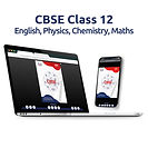 CBSE Class 12 Book Set: Eng, Physics, Chemistry, Math (Soft Copy)