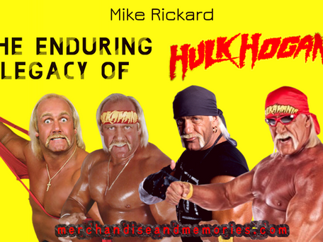 Rickard: The Enduring Legacy of Hulk Hogan (Part 24)