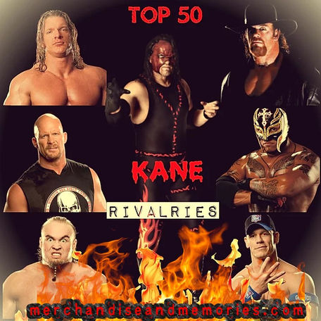 Top 50 Kane Rivalries