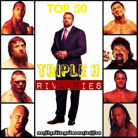 Top 50 Triple H Rivalries