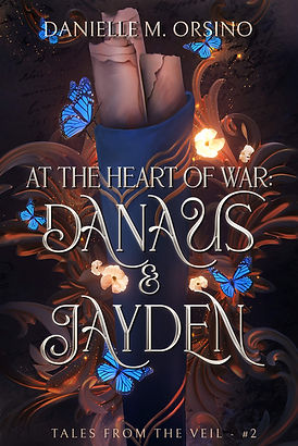At the Heart of War: Danaus and Jayden book cover a quiver of rolled up papers sticking out and blue butterflies flying around