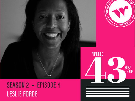 Season 2: Episode 4: Leslie Forde