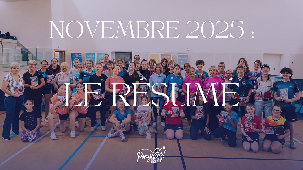 Résumé du mois de novembre Pongistic : l’Occitanie au rythme des compétitions et de la vie des clubs