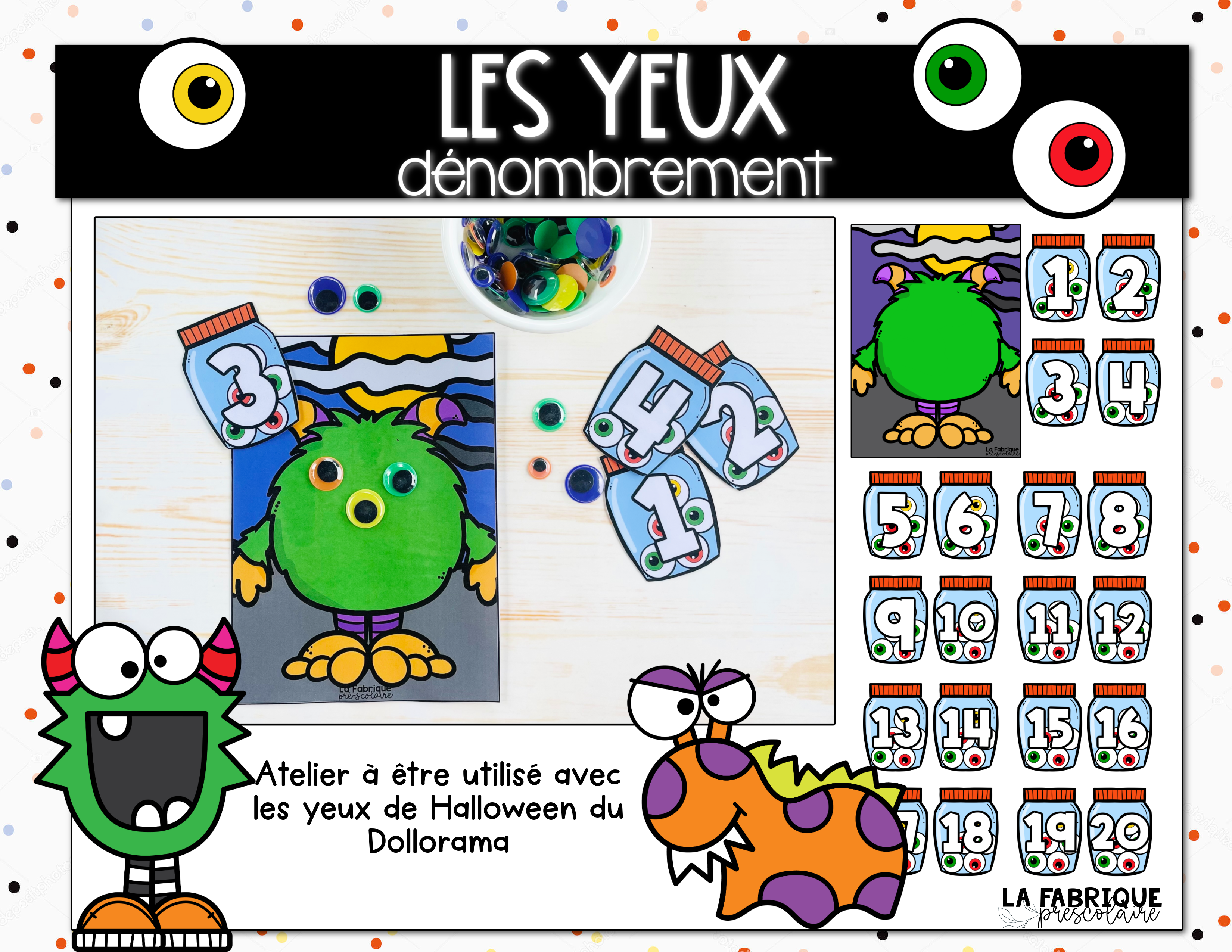 Dénombrement les yeux de monstres