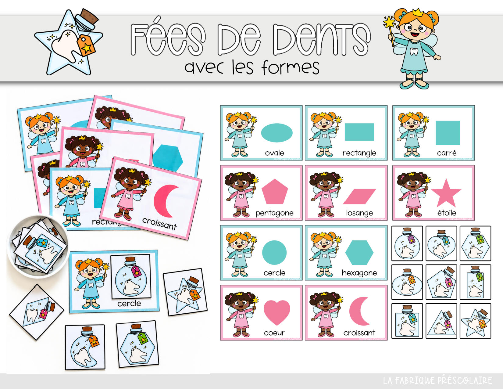 Les formes avec la fée des dents