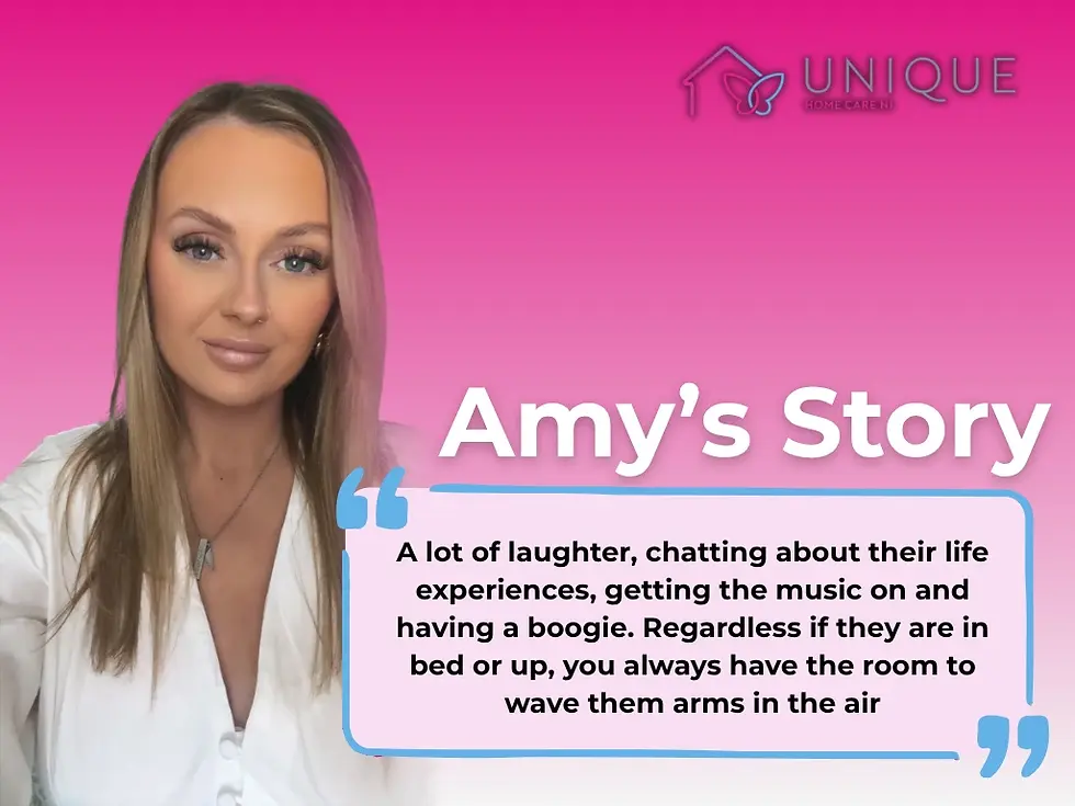 Amy’s Story: Care, Laughter and Making Time Matter