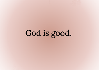 The Lord Is Good!