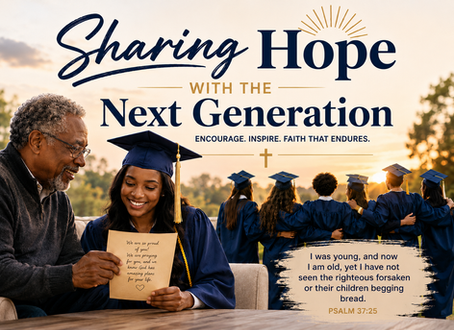A Gift That Lasts Beyond Graduation: Sharing Hope With the Next Generation