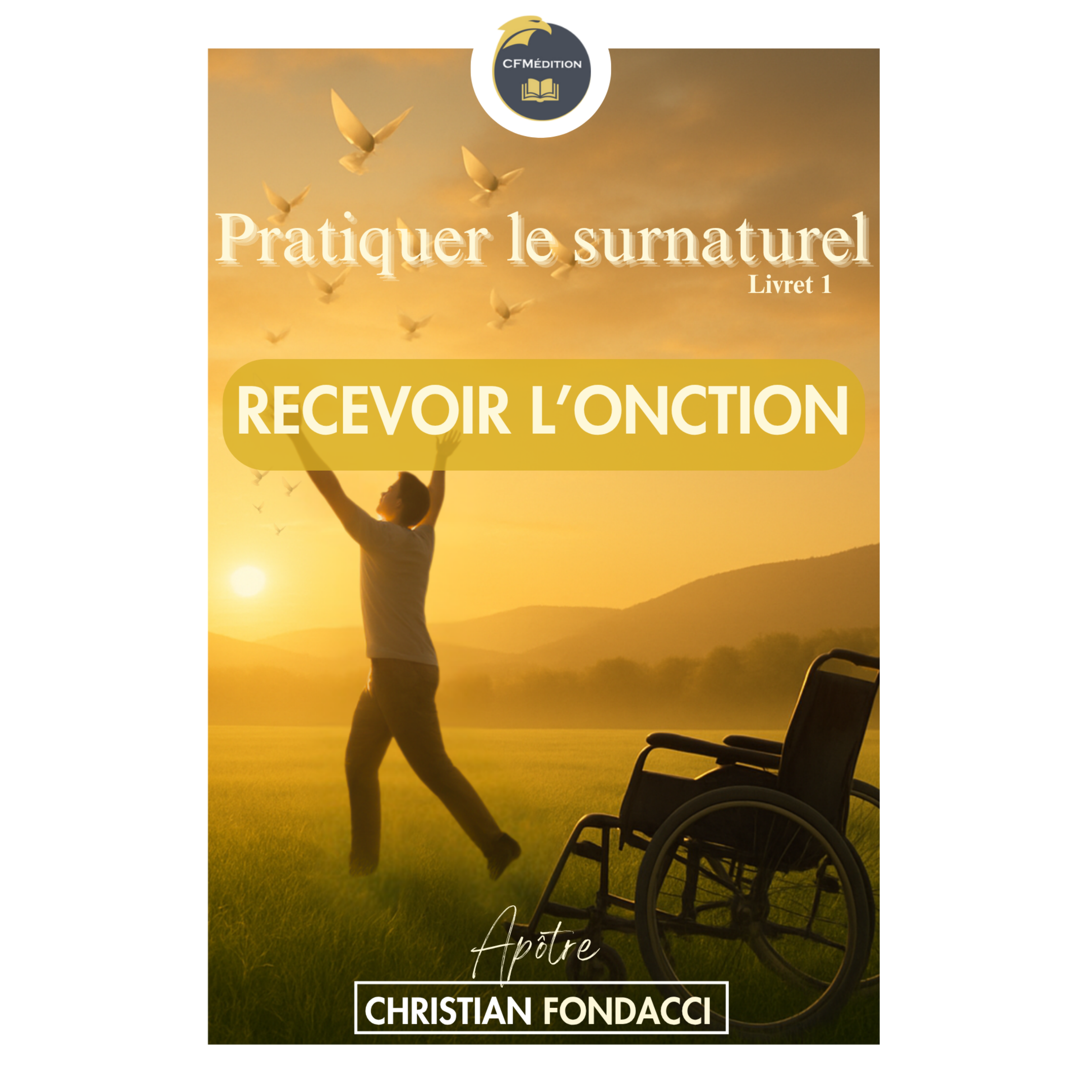 RECEVOIR L'ONCTION - Brochure
