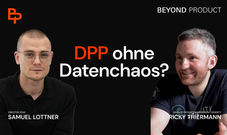 Beyond Product Podcast: Digitaler Produktpass: So bereitest du dein Unternehmen auf die neue Pflicht vor