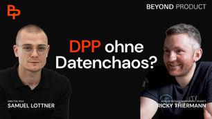 Beyond Product Podcast: Digitaler Produktpass: So bereitest du dein Unternehmen auf die neue Pflicht vor