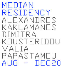 MEDIAN RESIDENCY  |  AUGUST - DECEMBER 2020