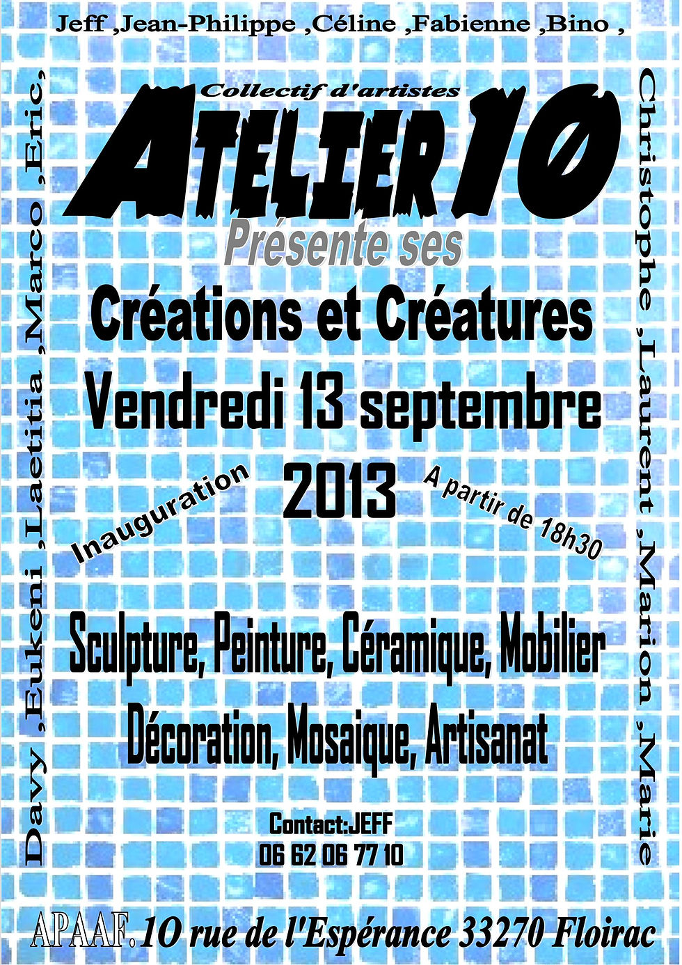 Atelier 10 : inauguration