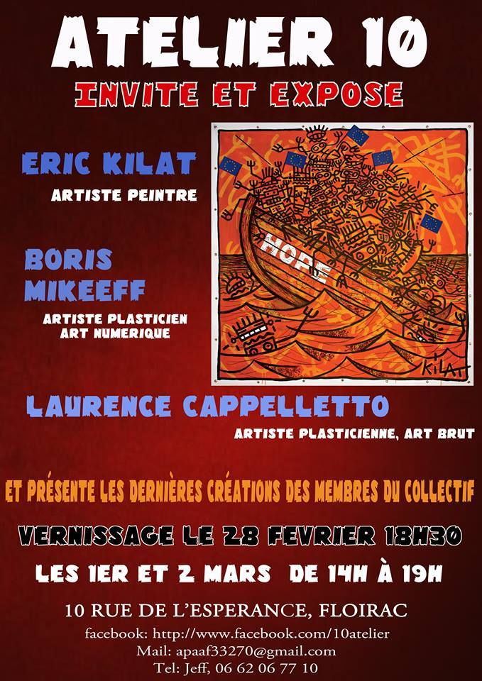 L' Atelier 10 Invite et Expose: Éric KILAT