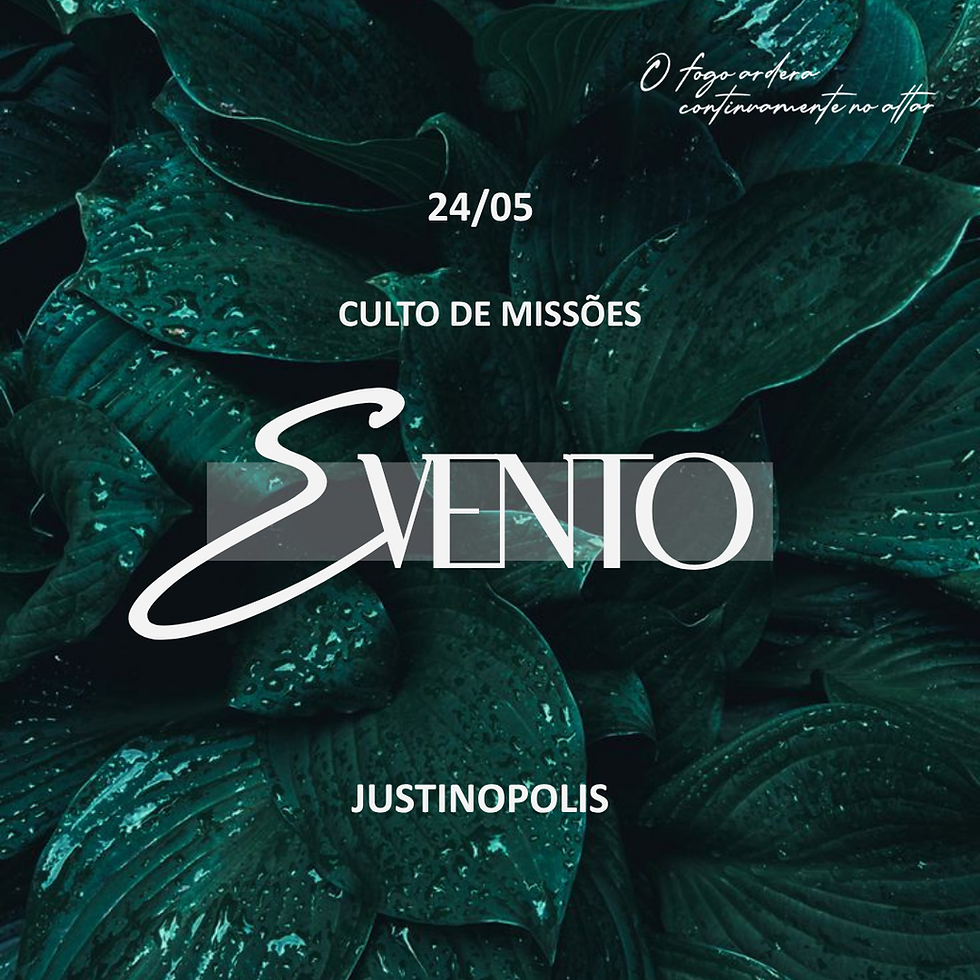 Culto de Missões - Lagoinha Justinopolis