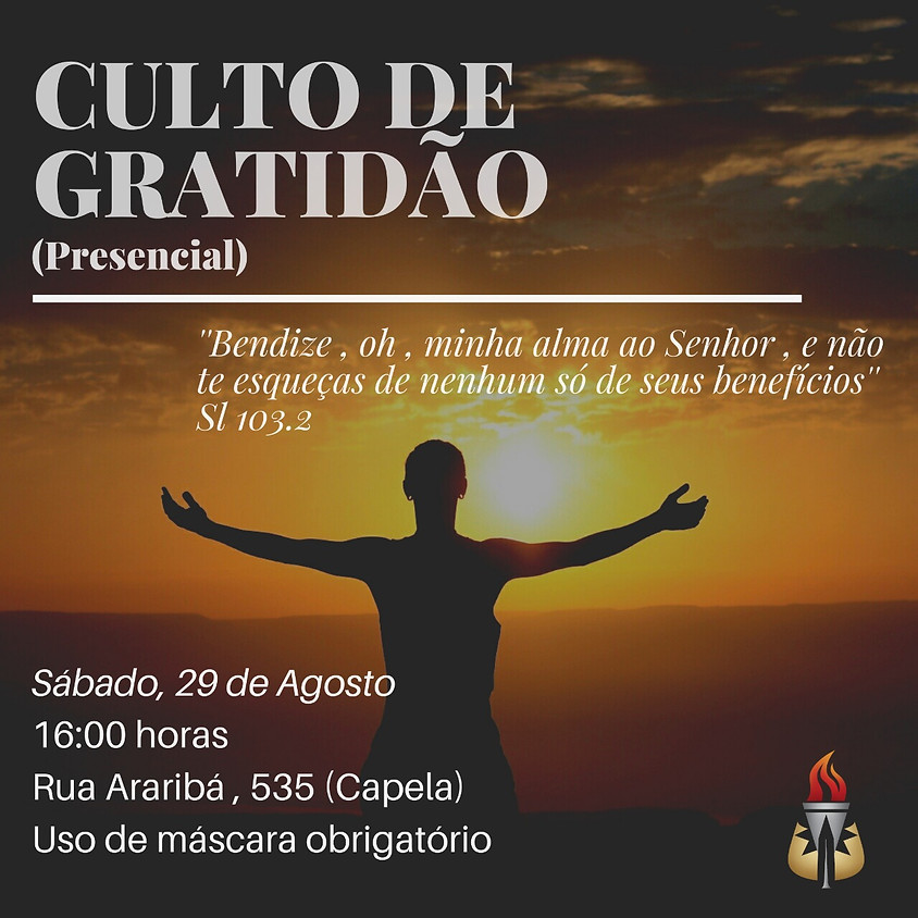 Culto de Gratidão Presencial 2020