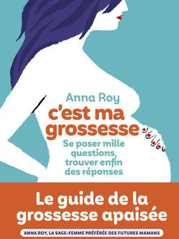 C'est ma grossesse par Anna Roy