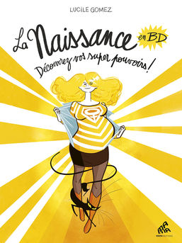 La naissance en Bd - Tome 1 par Lucie Gomez