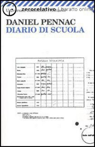 DANIEL PENNAC - “Diario di scuola”