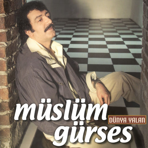 Müslüm Gürses - Dünya Yalan plak
