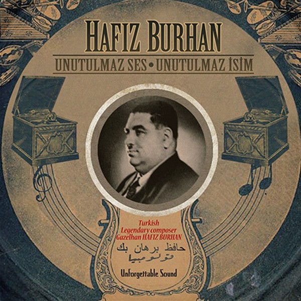 Hafız Burhan - Unutulmaz Ses Unutulmaz İsim plak