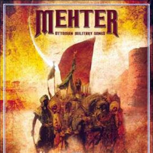 Mehter - Ottoman Millitary Songs plak