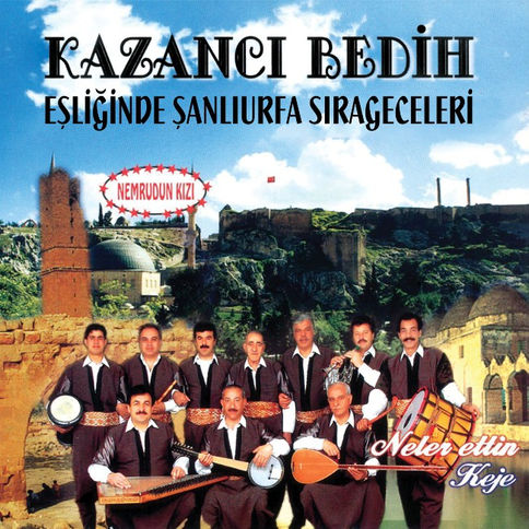 Kazancı Bedih - Kazancı Bedih Eşliğinde Urfa Sıra Geceleri plak