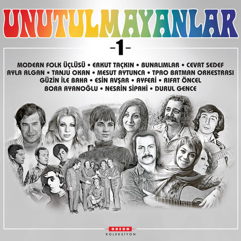 Unutulmayanlar 1 - Çeşitli Sanatçılar plak