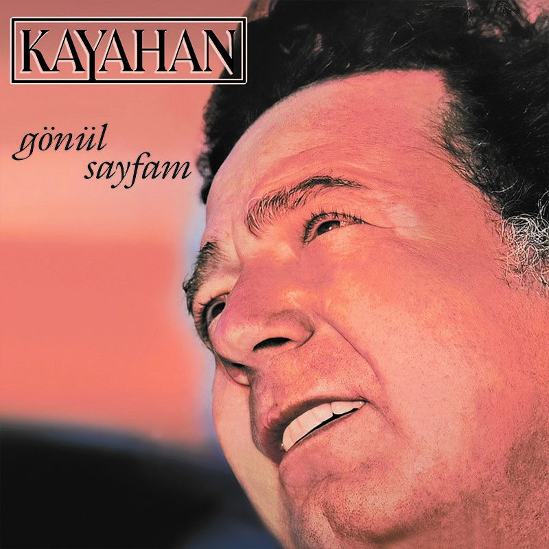Kayahan - Gönül Sayfam plak