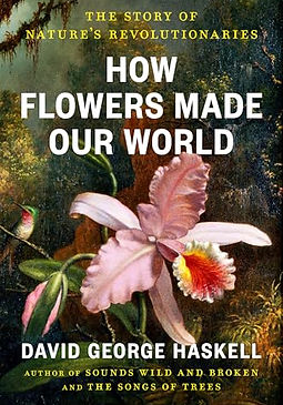 How Flowers Made Our World.jpg