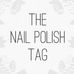 The Nail Polish Tag