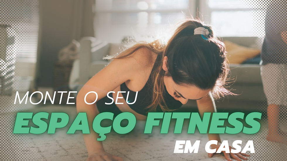 Como Criar Um Espaço Fitness Em Casa