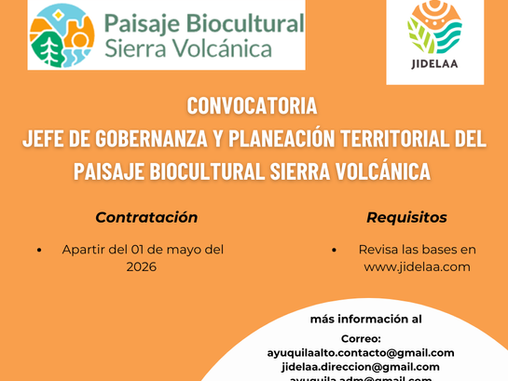 Servicios Profesionales para Jefe de Gobernanza y Planeación Territorial del Paisaje Biocultural Sierra Volcánica de Jalisco (PBSVJ).