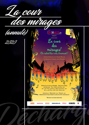La cour des mirages : revue satirique neuchâteloise 2020 de La Décharge (annulée suite au Covid-19)