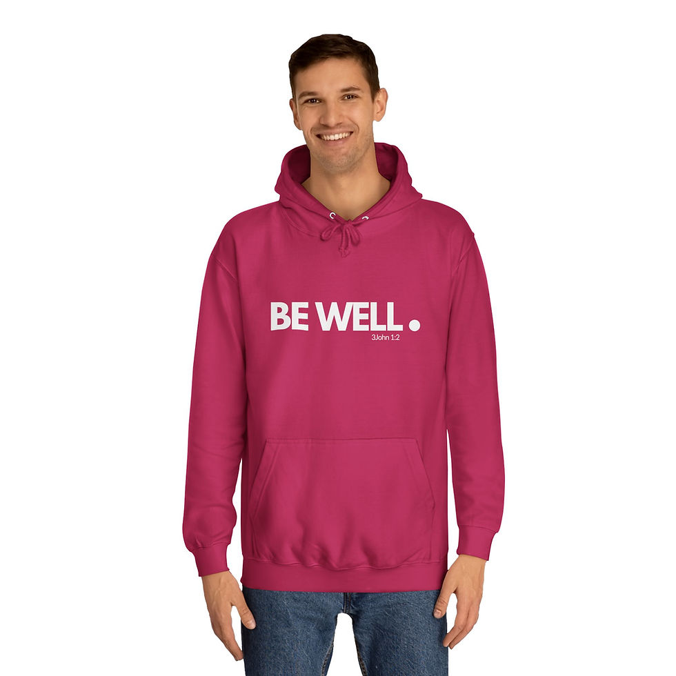 Thumbnail: " Be Well"  Hoodied Sweatshirt