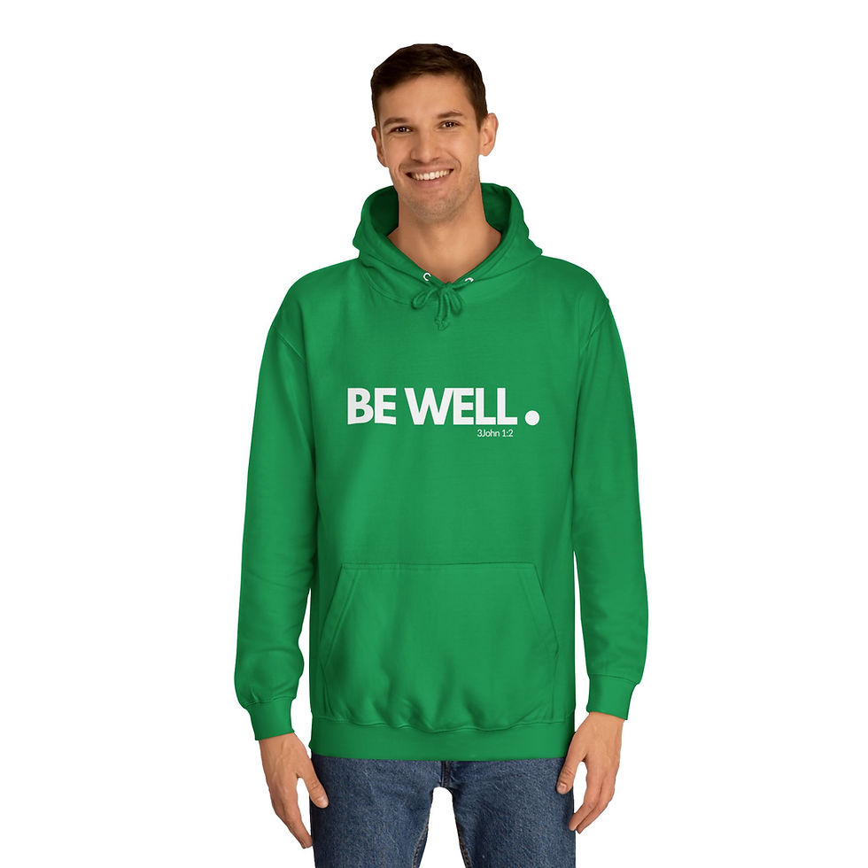 Thumbnail: " Be Well"  Hoodied Sweatshirt