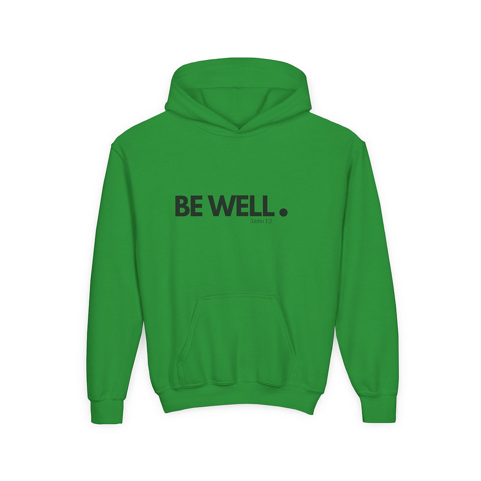 Thumbnail: "Be Well" Hooded Sweatshirt ( Youth)