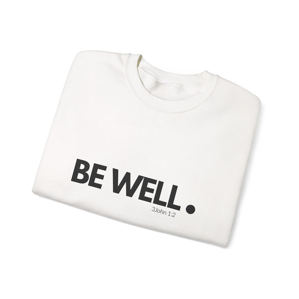 Thumbnail: “Be Well” Crewneck Sweatshirt
