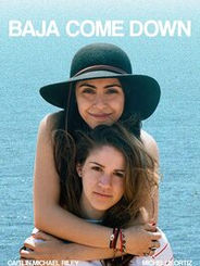 Baja Come Down.jpg