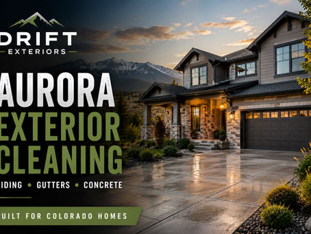 Aurora Exterior Cleaning Service That Protects