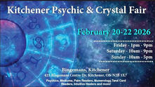 Kitchener and Waterloo Psychic Fair Feb 20 – 22 2026 with Mary 303.