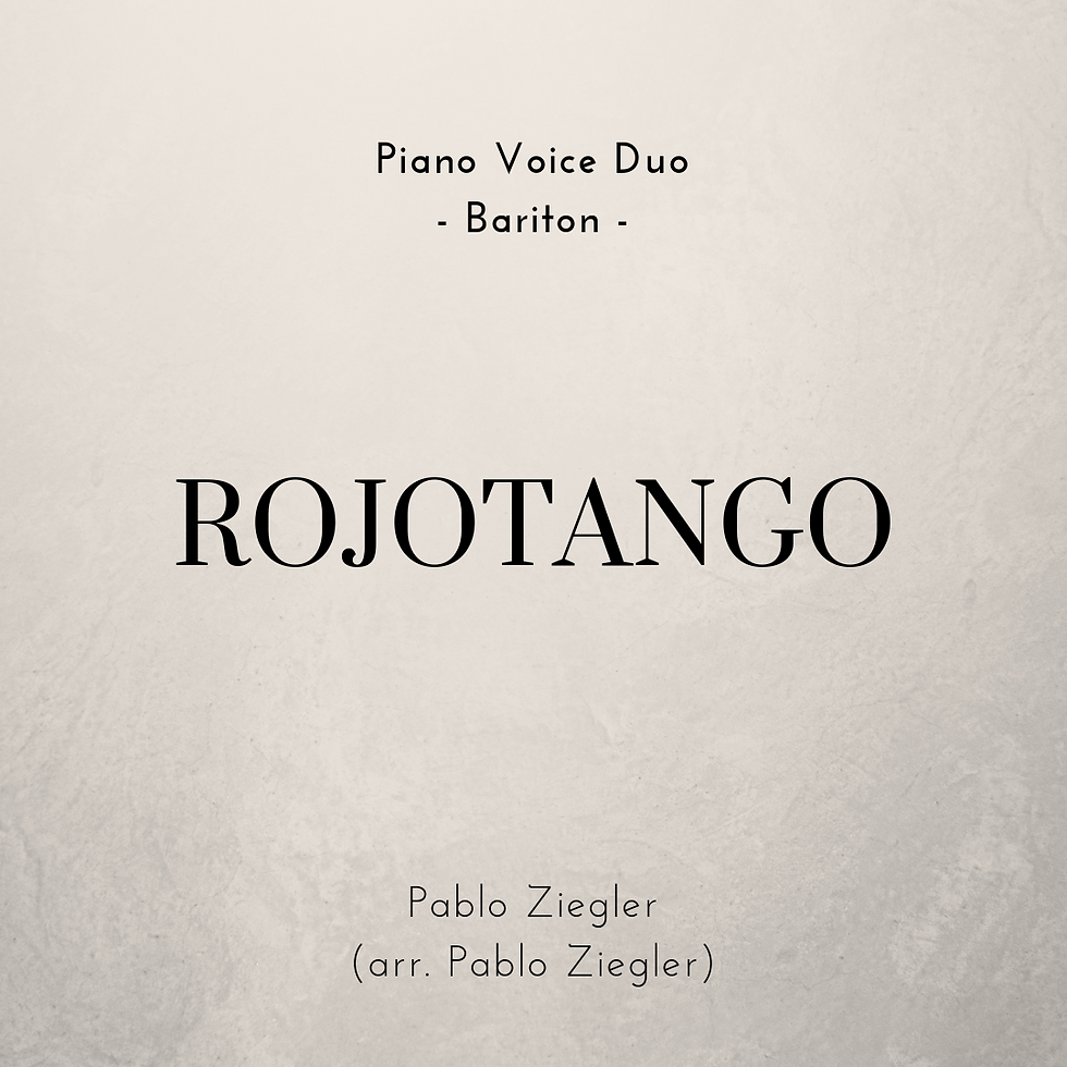 Rojotango (Ziegler) - Piano Voice Duo (Ver. Bariton)