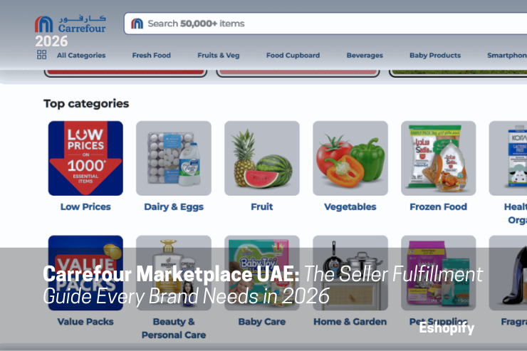 Carrefour Marketplace UAE: The Seller Fulfillment Guide Every Brand Needs in 2026