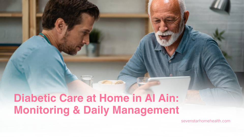 Two men review a tablet at a dining table; pink text reads Diabetic Care at Home in Al Ain: Monitoring & Daily Management.