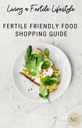 Top 5 Fertile Friendly Foods