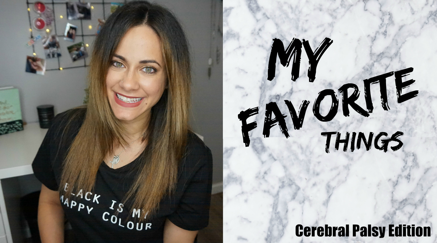 My Favorite Products Cerebral Palsy Related