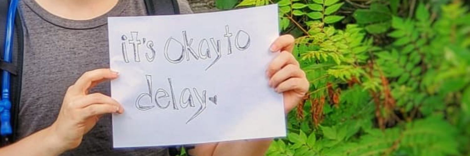 It's Okay to Delay with Chronic Illness