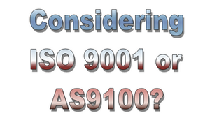 ISO 9001 and AS9100: What They Actually Buy You