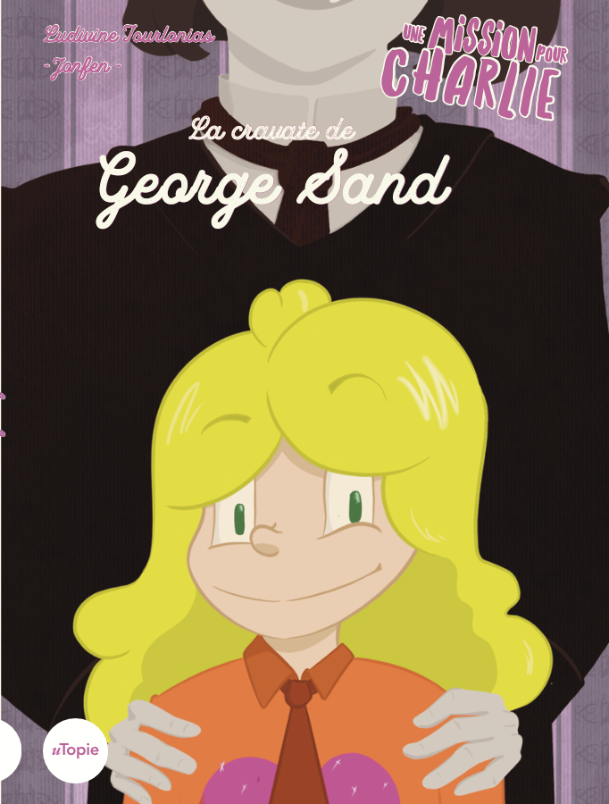 Ebook - Une mission pour Charlie : la cravate de George Sand