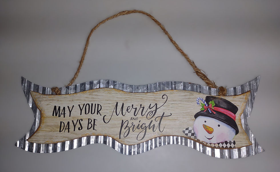 "May Your Days Be Merry & Bright" Holiday/Winter Sign